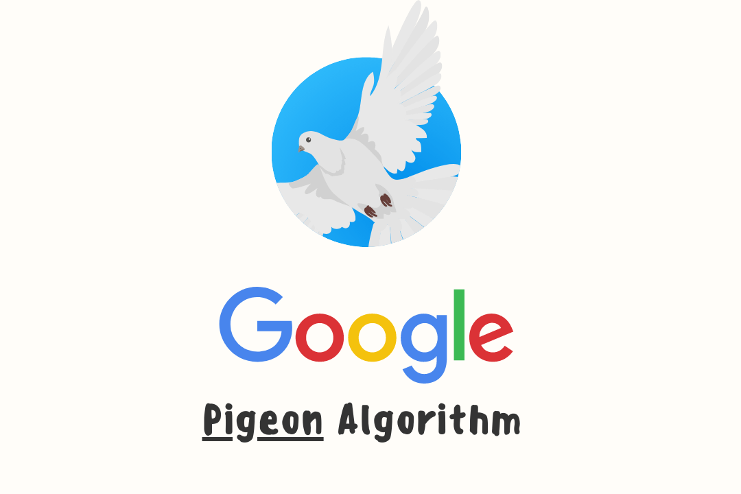 Google Pigeon Algorithm